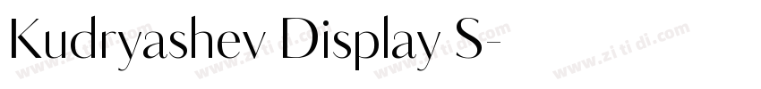 Kudryashev Display S字体转换 Kudryashev Display S字体转换